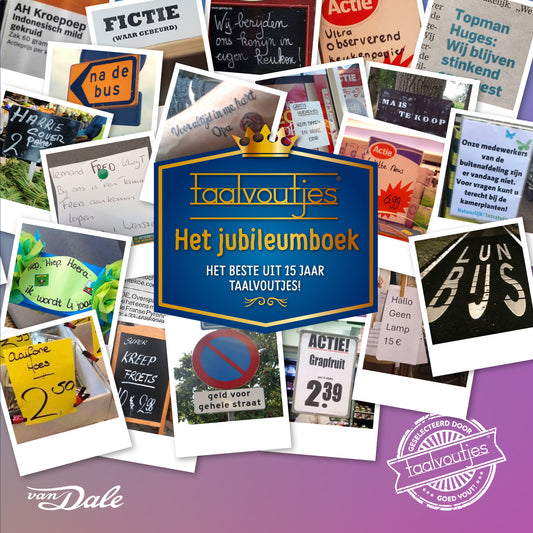 Reserveer nu: Taalvoutjes-Jubileumboek - het beste uit vijftien jaar taalvoutjes!